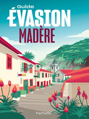 cover image of Madère Guide Evasion